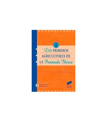 PRIMEROS AGRICULTORES PENINSULA IBERICA