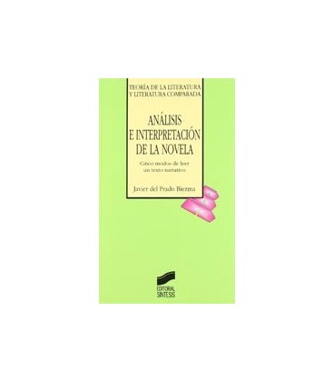 ANALISIS E INTERPRETACION DE LA NOVELA