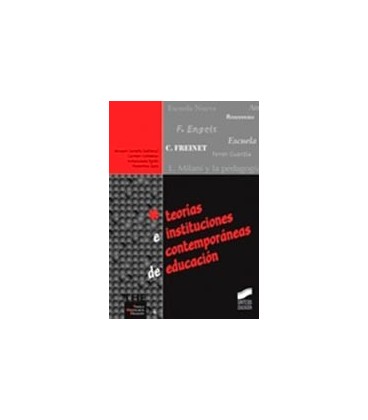 TEORIAS INSTITUCIONES CONTEMPORANEAS DE EDUCACION