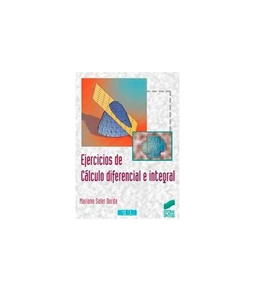 EJERCICIOS CALCULO DIFERENCIAL E INTEGRAL