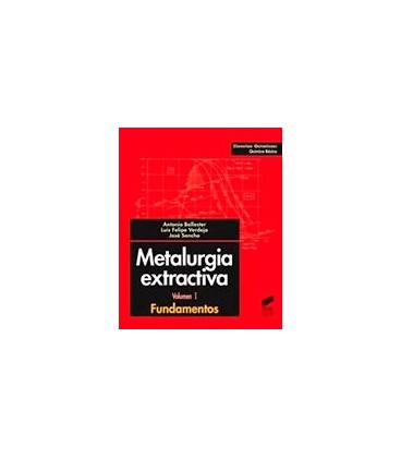 METALURGIA EXTRACTIVA TOMO 1