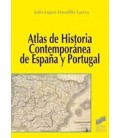ATLAS HISTORIA COMTEMPORANEA ESPAÑA Y PORTUGAL