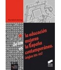 EDUCACION DE LAS MUJERES EN LA ESPAÑA CONTEMPORANEA (SIGLOS XIX XX)
