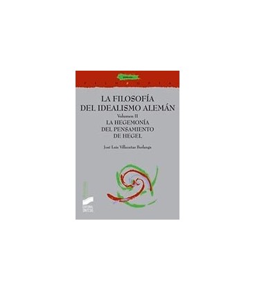 FILOSOFIA IDEALISMO ALEMAN VOL II