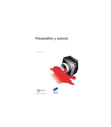 PSICOANALISIS Y PSICOSIS