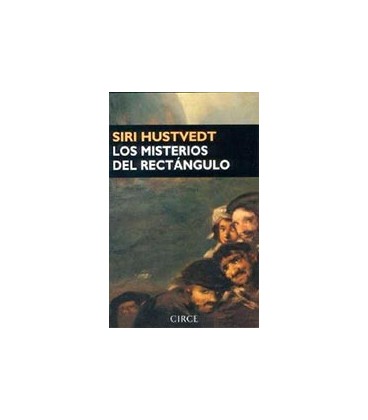 MISTERIOS DEL RECTANGULO ENSAYOS SOBRE PINTURA