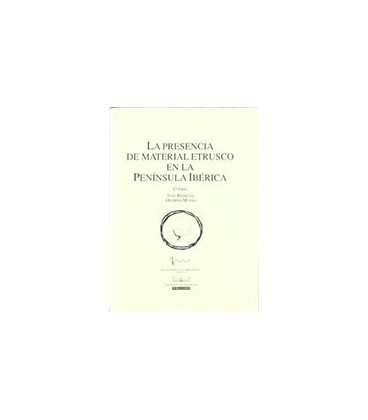 PRESENCIA DE MATERIAL ETRUSCO EN LA P IBERIC
