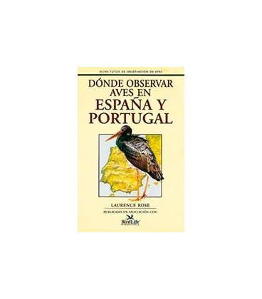 DONDE OBSERVAR AVES EN ESPAÑA Y PORTUGAL
