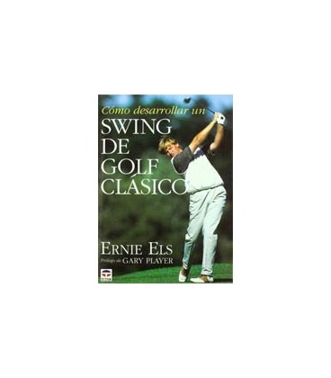 COMO DESARROLLAR UN SWING DE GOLF CLASIC