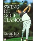 COMO DESARROLLAR UN SWING DE GOLF CLASIC