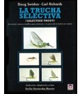 TRUCHA SELECTIVA