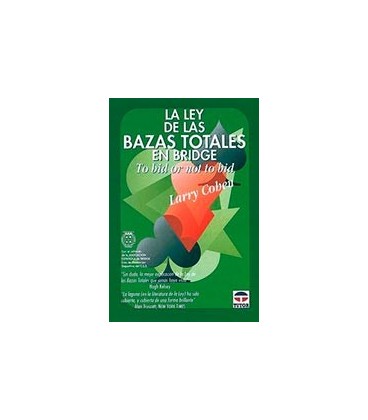 LEY DE LAS BAZAS TOTALES EN BRIDGE