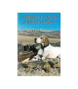PERDIZ Y SU CAZA AL SALTO Y EN MANO