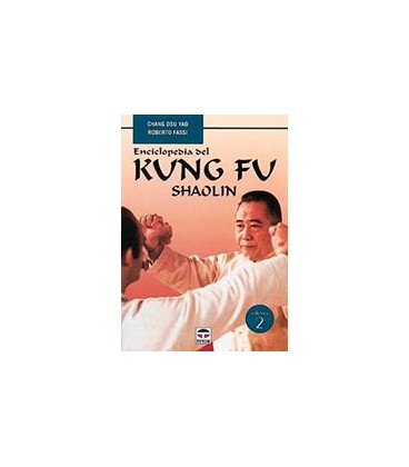 ENCICLOPEDIA DEL KUNG FU SHAOLIN VOL II