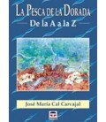 PESCA DE LA DORADA DE LA A A LA Z