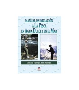 MANUAL INICIACION A LA PESCA AGUA DULCE