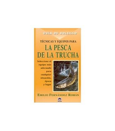 PESCA DE LA TRUCHA GUIA DE BOLSILLO