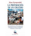 PREPARACION DE UN CRUCERO