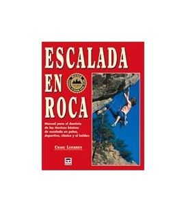 ESCALADA EN ROCA MANUAL PARA EL DOMINIO