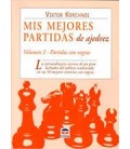MIS MEJORES PARTIDAS AJEDREZ VOL 2