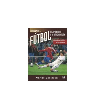 ESCUELA DE FUTBOL 5 ED ACTUALIZADA