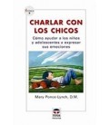 CHARLAS CON LOS CHICOS