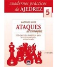 CUADERNOS PRACTICOS DE AJEDREZ 5 ATAQUES AL ENROQUE