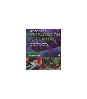 METODOS DE PROPAGACION DE PLANTAS
