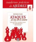 CUADERNOS AJEDREZ ATAQUES AL REY