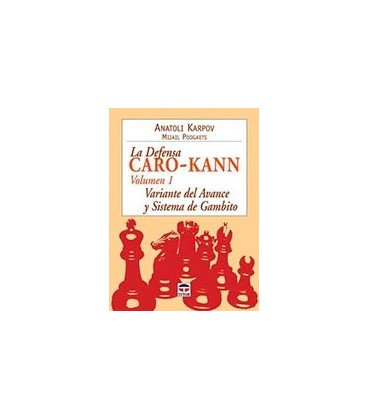 DEFENSA CARO KANN VOL 1 VARIANTE AVANCE