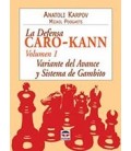 DEFENSA CARO KANN VOL 1 VARIANTE AVANCE