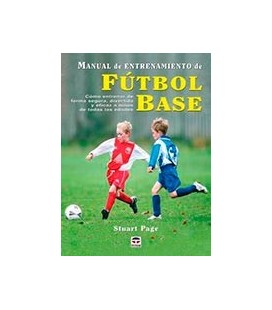 MANUAL DE ENTRENAMIENTO DE FUTBOL BASE