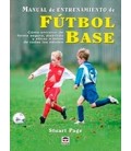 MANUAL DE ENTRENAMIENTO DE FUTBOL BASE