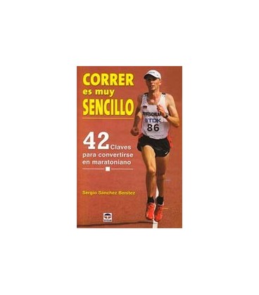 CORRER ES MUY SENCILLO 42 CLAVES