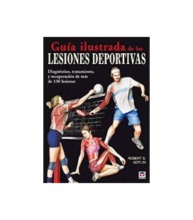 GUIA ILUSTRADA DE LAS LESIONES DEPORTIVAS