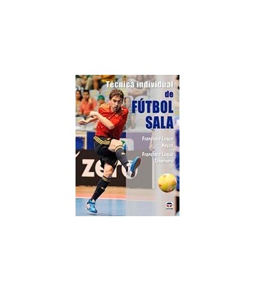 TECNICA INDIVIDUAL DE FUTBOL SALA