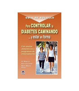 GUIA DE BOLSILLO PARA CONTROLAR LA DIABETES CAMINANDO