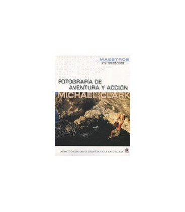 FOTOGRAFIA DE AVENTURA Y ACCION