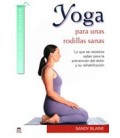YOGA PARA UNAS RODILLAS SANAS