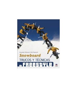 SNOWBOARD TRUCOS Y TECNICAS DE FREESTYLE