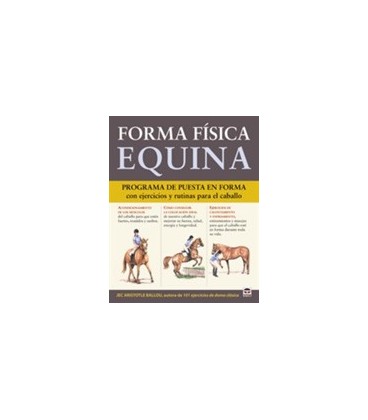 FORMA FISICA EQUINA PROGRAMA PUESTA EN FORMA CON EJERCICIOS Y RUTINAS