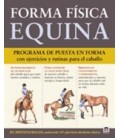 FORMA FISICA EQUINA PROGRAMA PUESTA EN FORMA CON EJERCICIOS Y RUTINAS
