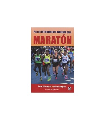 PLAN DE ENTRENAMIENTO AVANZADO PARA MARATON