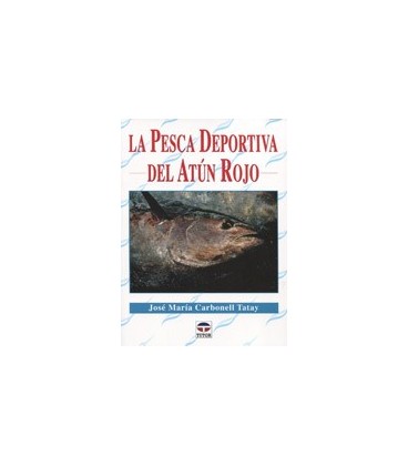 PESCA DEPORTIVA DEL ATUN ROJO