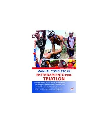 MANUAL COMPLETO DEL ENTRENAMIENTO PARA TRIATLON