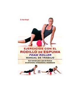 EJERCICIOS CON EL RODILLO DE ESPUMA FOAM ROLLER