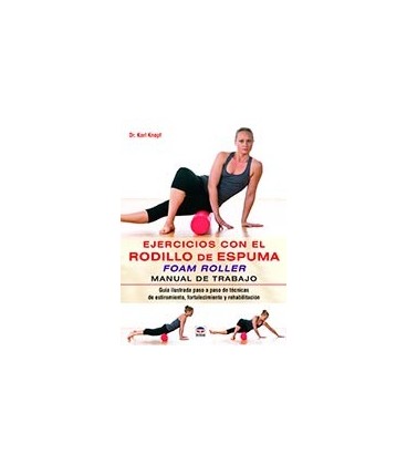 EJERCICIOS CON EL RODILLO DE ESPUMA FOAM ROLLER