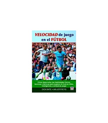 VELOCIDAD DE JUEGO EN EL FUTBOL