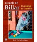 ESCUELA DE BILLAR DEL APRENDIZAJE A LA COMPETICION