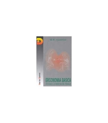 ERGONOMIA BASICA APLICADA A LA MEDICINA DEL TRABAJO